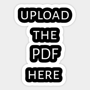 Upload your pdf here Sticker